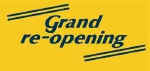 Grand Reopening - 3 x 8